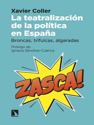 cover image of La teatralización de la política en España